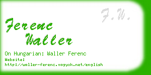 ferenc waller business card